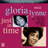 Just Squeeze Me - Gloria Lynne, "Wild" Bill Davis, Eddie Costa