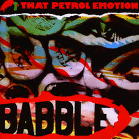 Split! - That Petrol Emotion
