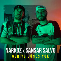 Geriye Dönüş Yok - Narkoz, Sansar Salvo