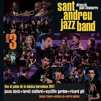 Love Me Or Leave Me - Joan Chamorro, Sant Andreu Jazz Band, Andrea Motis