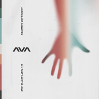 All That's Left Is Love - Angels & Airwaves