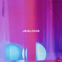 Jealous - Nakala