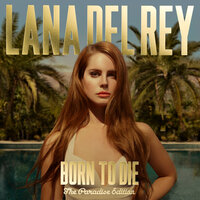Radio - Lana Del Rey