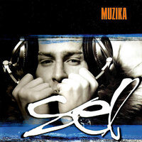 Muzika - Sel, MIA