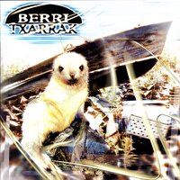 Ardifiziala - Berri Txarrak