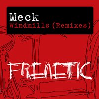 Windmills - Meck
