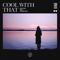 Cool With That - Syn Cole, Golden Age