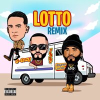 Lotto - Joyner Lucas, Yandel, G-Eazy