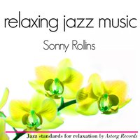 Love Is Many Splendored Things - Sonny Rollins