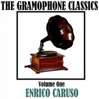 Recitar...vesti la giubba - Enrico Caruso, Руджеро Леонкавалло
