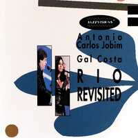 Dindi - Antonio Carlos Jobim, Gal Costa