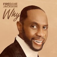 Why - Freddie Jackson