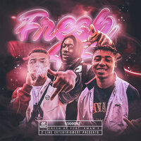 Fresh A.F - Kwam.E, 65Goonz