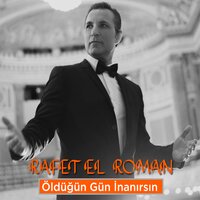 Öldüğün Gün İnanırsın (Kitaplara İnanmayan) - Rafet El Roman