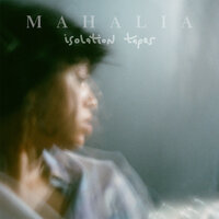Too Nice - Mahalia