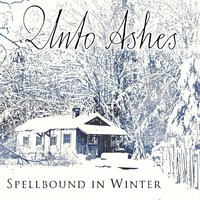 The Lord Is Born to the Lady On the Winter Solstice. - Unto Ashes