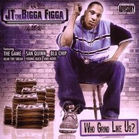 Neva Personal (Featuring The Game) - JT The Bigga Figga, The Game