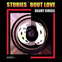 I Need a Woman - Silent Circle