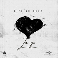 La go - Kiff No Beat