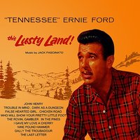 The Rovin Gambler - Tennessee Ernie Ford