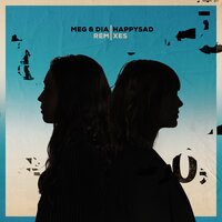 Better at Being Young - Meg & Dia, Mark Maxwell