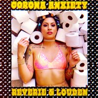 Corona Anxiety - Rêverie