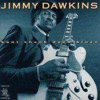 Gotta Hold On - Jimmy Dawkins