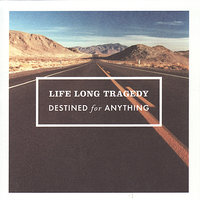 Explaining a Feeling - Life Long Tragedy