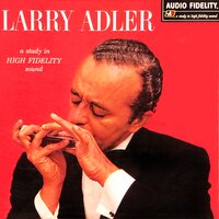 How High The Moon - Larry Adler