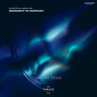 Midnight in Norway - Monoir, MalYar, Ameline