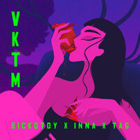 VKTM - SICKOTOY, INNA
