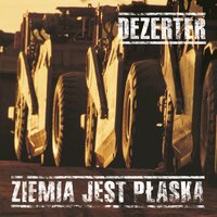 Od wschodu do zachodu - Dezerter