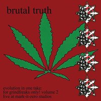 Evolution Through Revolution - Brutal Truth