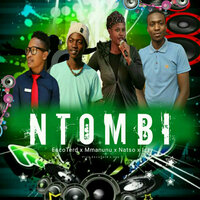 Ntombi - EscoTerd, Izzy, Natso