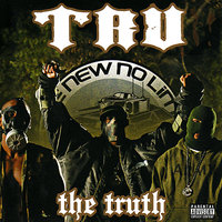 You Ain't Sayin Nothin' - Tru, Afficial, Paul Wall