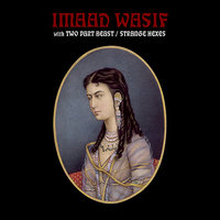 Oceanic - Imaad Wasif, Two Part Beast