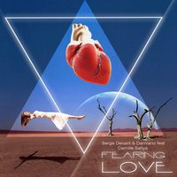 Fearing Love - Serge Devant, Damiano, Camille Safiya