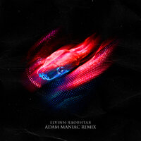 Ядовитая - ELVINN, Adam Maniac