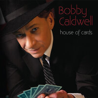 It's All Coming Back to Me Now - Bobby Caldwell
