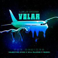 Volar - Lele Pons, Will Clarke, Susan Díaz