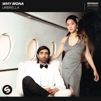 Umbrella - why mona