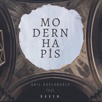 Modern Hapis - Anıl Kaplanoğlu, Raven