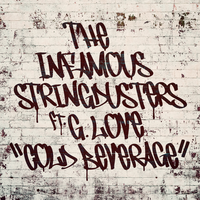 Cold Beverage - The Infamous Stringdusters