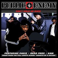 Pump The Music, Pump The Sound - Public Enemy, Paris, Dead Prez