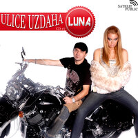 Ulica uzdana - LUNA
