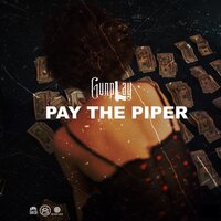 PAY THE PIPER - Gunplay
