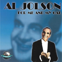 Toot, Toot, Tootsie, Goodbye - Al Jolson