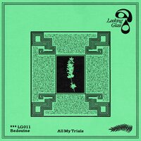 All My Trials - Bedouine