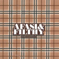 Afasi & Filthy