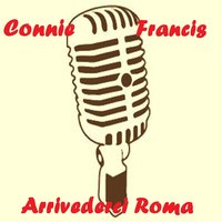 Ciao, ciao, bambina - Connie Francis